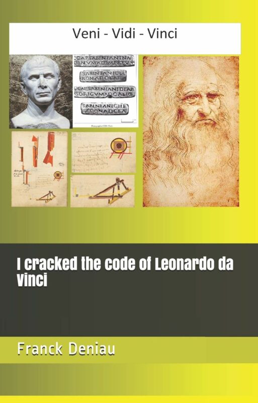 I cracked the code of Leonardo da Vinci
